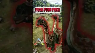 Push push push ARK  #arksurvivalevolved #arksurvivalascended #ark #gaming #shortsgaming #fyp