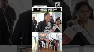 30 member NDRF teams arrives in Ooty after very heavy rain warning issued for Nilgiris