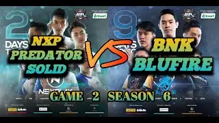 NXP PREDATOR SOLID VS. BNK BLUFIRE | GAME 2 | MPL PH SEASON 6 (AUGUST 21, 2020)