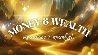 ✨ Manifest Money NOW With This Powerful Visualization ✨ Money Manifestation Guided Visualization