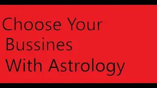 #ChooseYourBusiness #SelectYourCompany How To Choose Your Area or Type of Business?