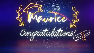 Maurice | Happy Graduation Song | Happy Graduation To You | Happy Graduation Day
