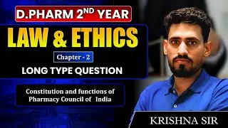 D.Pharm 2nd Year | Law & Ethics: Constitution & Functions of PCI | Long Type Questions #DPharm