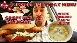 Arby's Crispy Fish Sandwich and White Cheddar Mac 'N Cheese - $2 for 6 Everyday Value Menu