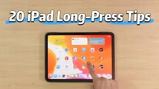 20 скрытых трюков с долгим нажатием на iPad, которые стоит попробовать в 2025 году!