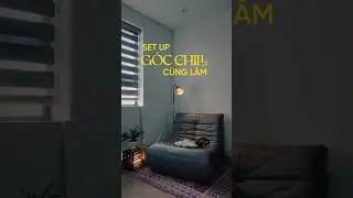 Setup g&oacute;c chill trong nh&agrave; #nhadep #home #caitao #decor #setup #chill #tulog