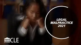 Legal Malpractice 2021