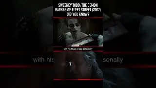 Did you know THIS about SWEENEY TODD: THE DEMON BARBER OF FLEET STREET (2007)? Part Three