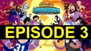 Animation Throwdown: the quest for cards ep 3- New Hero, walkthrough, gameplay,