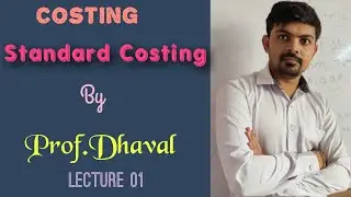 Standard costing : Introduction in hindi by Prof.Dhaval Rudakiya