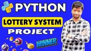 Build Your Own Python Lottery System | Easy & Fun Tutorial | Python in 2025