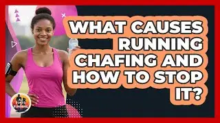 What Causes Running Chafing And How To Stop It? - All Sorts Of Running