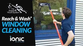 Ionic Systems Reach & Wash Window Cleaning