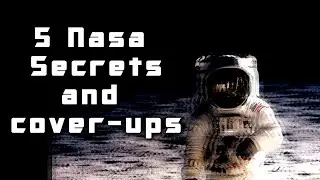 5 Nasa Secrets and Cover-Ups