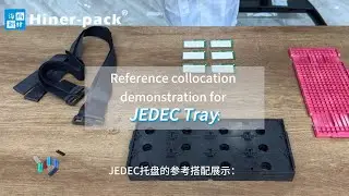JEDEC Tray Solutions for IC & Module Packaging | Hiner-pack