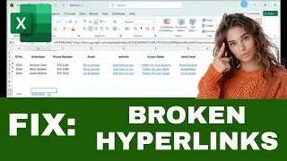 How to FIX BROKEN HYPERLINKS in Excel