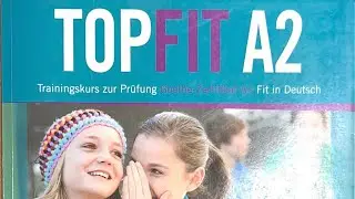 TopFit A2. ModellTest 5. Hören 🎧 (alle Teile)