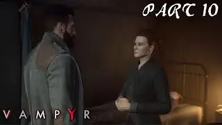 Let's Play Vampyr - #10: Die Suche nach Antworten (German)