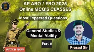 AP Forest Beat Officer and Assistant Beat Officer 2025 || G.S & Mental Ability MCQs Batch || Part -6
