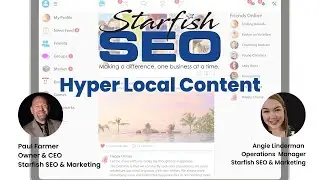 Hyper Local Content; How to take and How to Post - Starfish SEO & Marketing Training