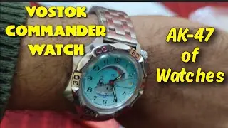 VOSTOK COMMANDER WATCH 531300 /AK-47 of Watches Built like a tank / Review