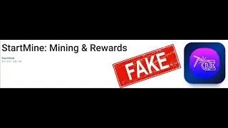 StartMine Mining & Rewards (FAKE APP)