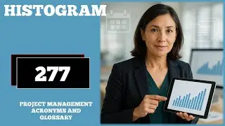 Histogram |Project Management Acronyms and Glossary | No. 277