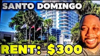 Rent Is INSANELY AFFORDABLE In Santo Domingo, Dominican Republic