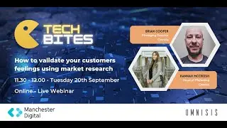 Tech Bites: How to validate your customers feelings using market research