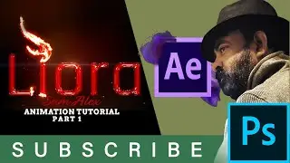 fire title logo animation tutorial | part 1 | after effects Malayalam | Photoshop tutorial