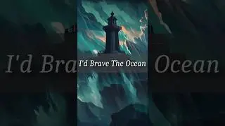 I'd Brave The Ocean | Original EDM | Finding Strength In The Storm