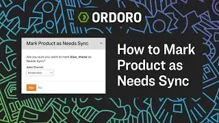 How to Use Ordoro&rsquo;s Needs Sync Feature for Accurate Inventory Updates Across Channels