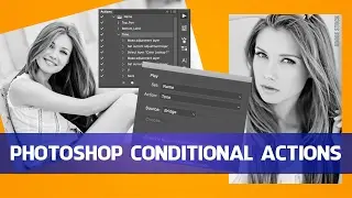 Photoshop Conditional Actions