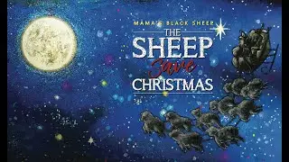 The Sheep Save Christmas - Official Lyric Video