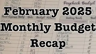 Budget Review | Zero Based Budget | February 2025 | Month End #budgetreview #debtfreejourney