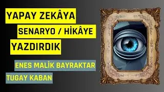 Sinemada ChatGPT Etkisi | Enes Malik Bayraktar - Tugay Kaban