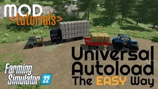 Universal Autoload The EASY Way | Mod Tutorial | Farming Simulator 22