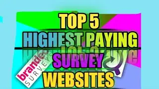 5 HIGHEST PAYING SURVEY SITES YOU DON'T KNOW ABOUT ( MAKE MONEY ONLINE FAST)