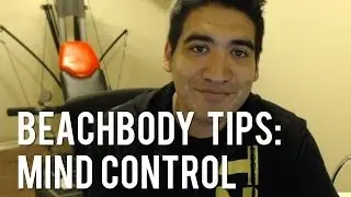 Beachbody Coaching Tip: Mind Control