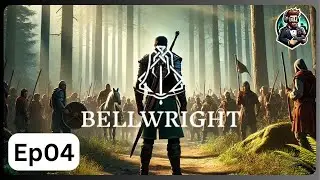 Bellwright Gameplay | Episode 4 | Full Walkthrough (PC) | No Commentary