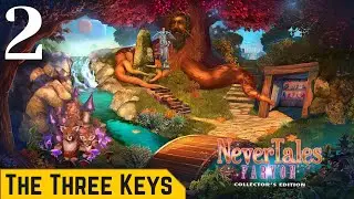 NeverTales 10: Faryon Collector's Edition Chapter 2 Walkthrough | The Three Keys | Pynza