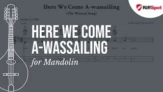 Here We Come A-wassailing Easy Mandolin Tab