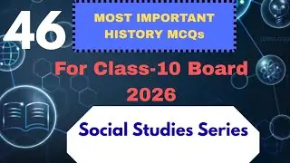 Most Important History MCQs for 2026 ,10th Board Examination,By Indrajit Sir