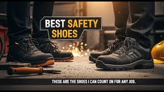 TOP 5 Best Safety Shoes 2025 | Unbelievable Safety Shoes That Actually Protect Your Feet