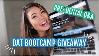 Pre-Dental Q&A + DAT Bootcamp GIVEAWAY! // LauraSmiles