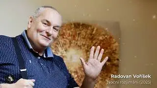 RADOVAN VOŘÍŠEK - NOČNÍ ROZJÍMÁNÍ (2025)