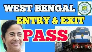 West Bengal ENTRY & EXIT pass ONE WAY ENTRY & EXIT pass for West Bengal Govt. Group Entry Pass