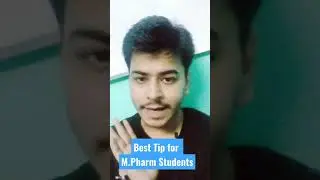 Best Tip to All M Pharm Students #mpharm #shorts #pharmacy
