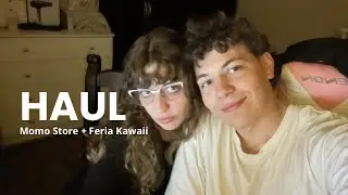 haul con mi novio | momo store y feria kawaii