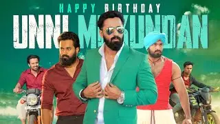 Unni Mukundan Birthday Special Mashup | 2022 | RKR Cutz